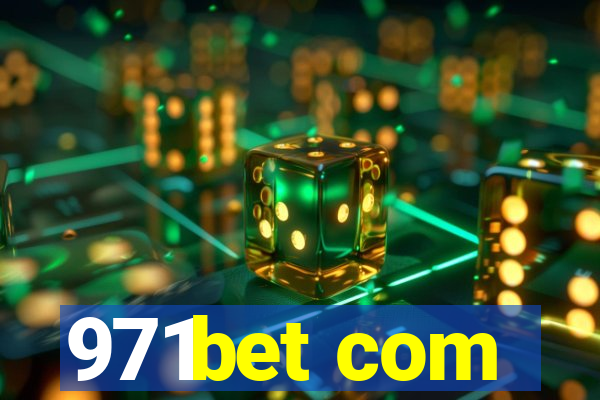 971bet com